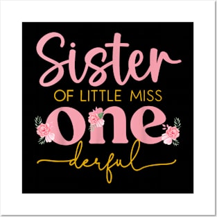 Sister Of Little Miss Onederful 1St Birthday Family Matching Posters and Art